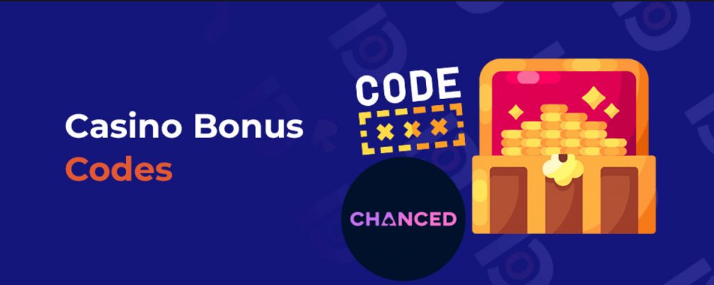 Register at Chanced Casino and receive a bonus code 1